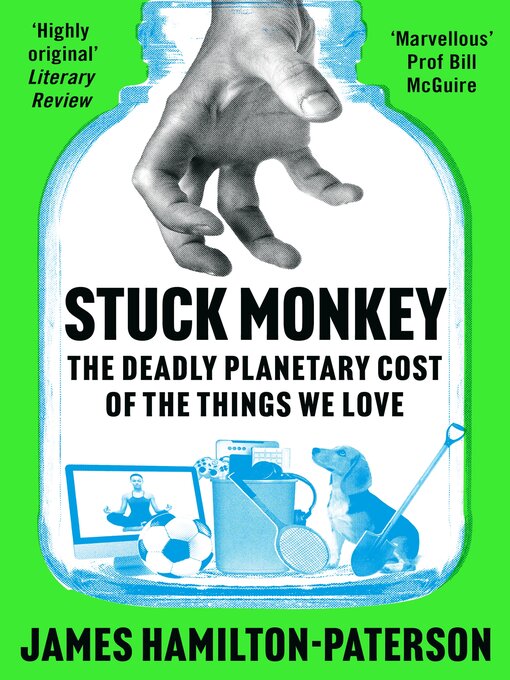 Title details for Stuck Monkey by James Hamilton-Paterson - Available